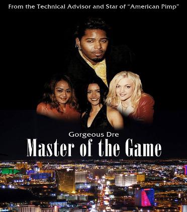 Gorgeous dre master of the game
